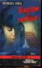 Tension de famile Collection sp&eacute;cial police N&deg; 460. Vidal Georges
