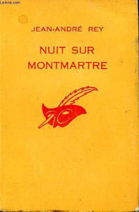Nuit sur Montmartre Collection Le masque N° 837