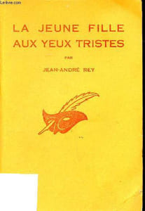 La jeune fille aux yeux tristes Collection Le masque