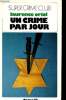 Un crime par jour Collection Super crime club N°285. Oriol Laurence