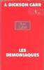 Les démoniaques Collection Red Label. Dickson Carr J.