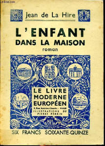 L'enfant de la maison Collection Le livre moderne européen