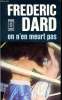On n'en meurt pas Collection Presses pocket N°865. Dard Frédéric