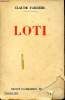 Loti. Farr&egrave;re Claude