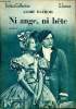 Ni ange, ni bête Select-Collection N° 96. Maurois André