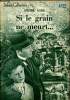 Si le grain ne meurt ... Select collection N°121. Gide André