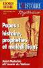 Actualité de l'histoire mystérieuse Hors série décembre 1995 Papes: Histoire, prophéties et malédictions Saint Malachie et l'avenir du Vatican. ...