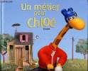 Un métier pour Chloé. Kevan