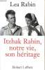Itzhak Rabin, notre vie, son hétitage. Rabin Léa