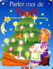 Parlez moi de No&euml;l. Collectif