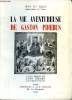 La vie aventureuse de Gaston Phoebus. Du Sault Jean