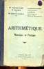 Arithmétique Théorique et pratique. Collectif