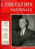 L'&eacute;ducation nationale 14&egrave; ann&eacute;e N&deg;16 2 Mai 1958 La rencontre entre maitre et &eacute;l&egrave;ves Sommaire: La rencontre entre maitre et &eacute;l&egrave;ves; La notion de ...