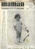 "maman N°43 du 10 août 1932 Notre concours des trois enfances Sommaire: Notre concours des trois enfances; La méthode clinique française et les ...
