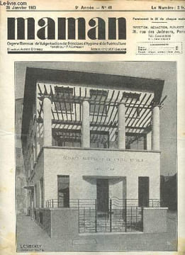 Maman N°48 20 janvier 1933 Sommaire: Les bébés pâles et anémiques; Les nouveaux nés prématurés et débiles; La furonculose.... Collectif