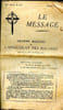 Le message N&deg;4-5 Avril Mai 1948 Organe mensuel de l'apostolat des malades. Collectif