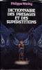 Dictionnaire dses présages et des superstitions. Waring Philippa