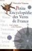 Petite encyclopédie des vents de France Leur origine et leur histoire. Victoire Honorine