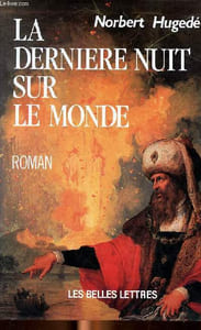 La dernière nuit sur le monde