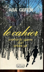 Le cahier Journal de guerre d'un enfant juif