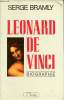 Léonard de Vinci Biographie. Bramly Serge