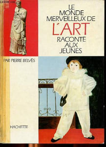 Le monde merveilleux de l'art raconté aux jeunes