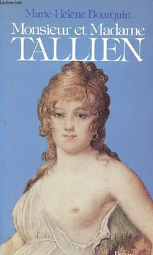 Monsieur et Madame Tallien. Bourquin Marie Hélène
