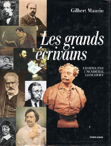 Les grands écrivains choisis par l'académie Goncourt