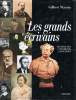Les grands écrivains choisis par l'académie Goncourt. Maurin Gilbert