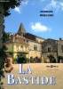 La bastide. Dubourg Jacques