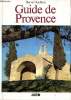 Guide de Provence. Duchêne Hervé