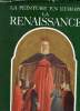 La peinture en Europe Tome 2 La Renaissance. Collectif