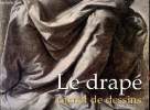 Le drapé carnet de dessins. Collectif