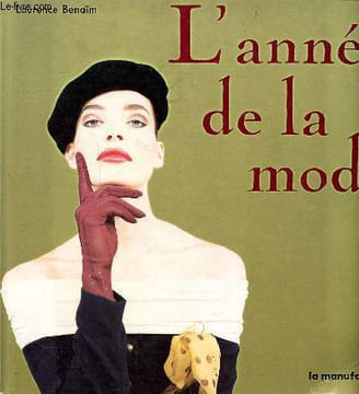 L'année de la mode. Benaïm Laurence