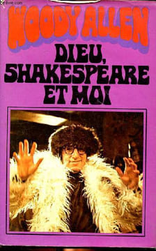 Dieu, Shakespeare et moi. Allen Woody