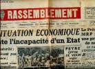 Le Rassemblement N° 162 du samedi 27 mai 1950 La situation économique atteste l'incpacité d'un état Sommaire: La situation économique atteste ...