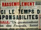 Le Rassemblement N° 193 du 12 au 18 janvier 1951 Voici le temps des responsabilités; Sommaire: Voici le temps des responsabilités; De Gaulle à Nimes; ...