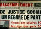 Le Rassemblement N°204 du 30 mars au 5 avril 1951 Pas de justice sociale avec un régime de partis Sommaire: Pas de justice sociale avec un régime de ...