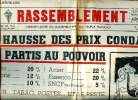 Le Rassemblement N°231 du 2 au 8 novembre 1951 La hausse des prix condamne les partis au pouvoir Sommaire: La hausse des prix condamne les partis au ...