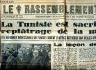 Le Rassemblement N°243 du 25 au 31 janvier 1952 La Tunisie est sacrifiée au replatrage de la majorité Sommaire: La leçon de la crise; André Malraux: ...