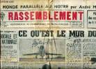 Le Rassemblement N°273 du 6 au 13 novembre 1952 Ce qu'est le mur du son Sommaire: Justice sociale et grandeur nationale; Le débarquement du 8 novembre ...