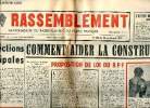 Le Rassemblement N°296 du 16 au 22 avril 1953 Comment aider la construction Sommaire: Les élections municipales; Comment réformer la juridiction ...