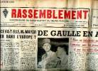 Le Rassemblement N°291 du 12 au 18 mars 1953 De Gaulle en A.O.F. Sommaire: La France va t-elle , M. Mayer sombrer dans l'Europe; la mort de Staline; ...