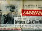 Carrefour N°387 du mercredi 13 février 1952 Qui règnera: Elizabeth ou Philippe ? Sommaire: Mesures de salut public ou dévaluation; Accusé d'avoir ...