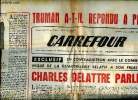 Carrefour N° 313 mardi 12 septembre 1950 Truman a t-il répondu à Pleven ? Sommaire: Charles Delattre parle; Morts violentes et disparitions jalonnent ...