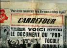 "Carrefour N°270 mardi 15 novembre 1949 Pour écrire son dernier livre, Bernanos a vaincu la peur Sommaire: Un faux démasqué: Voici le document du ...
