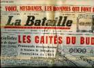 La Bataille N°257 24 novembre 1949 Les gaités du budget Sommaire: Les socialistes en instance de départ; promenade irresectueuse à travers la ...