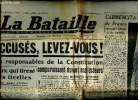 La Bataille N°253 27 octobre 1949 Accusés, levez vous! Sommaire: Les reponsables de la constitution comparaissent devant nos lecteurs; ceux qui tirent ...