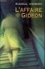 L'affaire Gideon. Andrews Russell