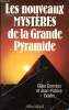 Les nouveaux mystères de la Grande Pyramide. Dormion Gilles et Goidin Jean-Patrice